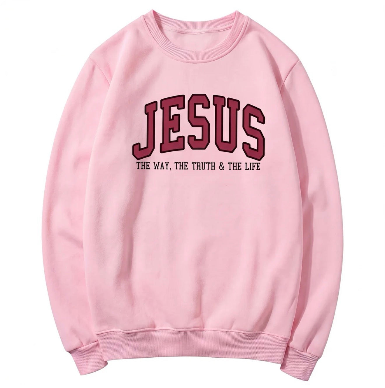 Jesus The Way The Truth and The Life Varsity Sweatshirt