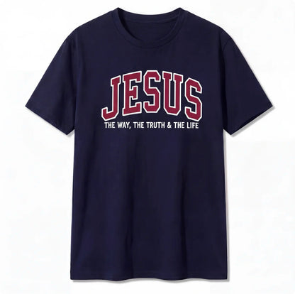 Jesus The Way The Truth and The Life T-Shirt