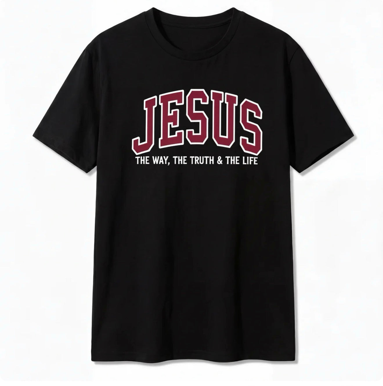 Jesus The Way The Truth and The Life T-Shirt